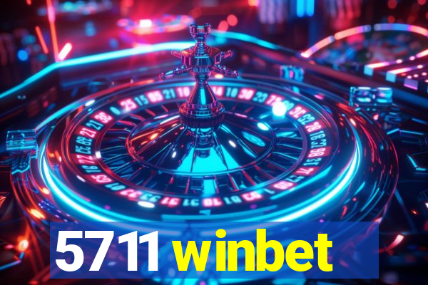 5711 winbet